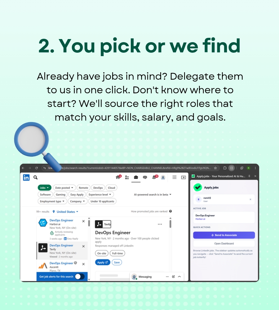 Step 2 – You pick or we find